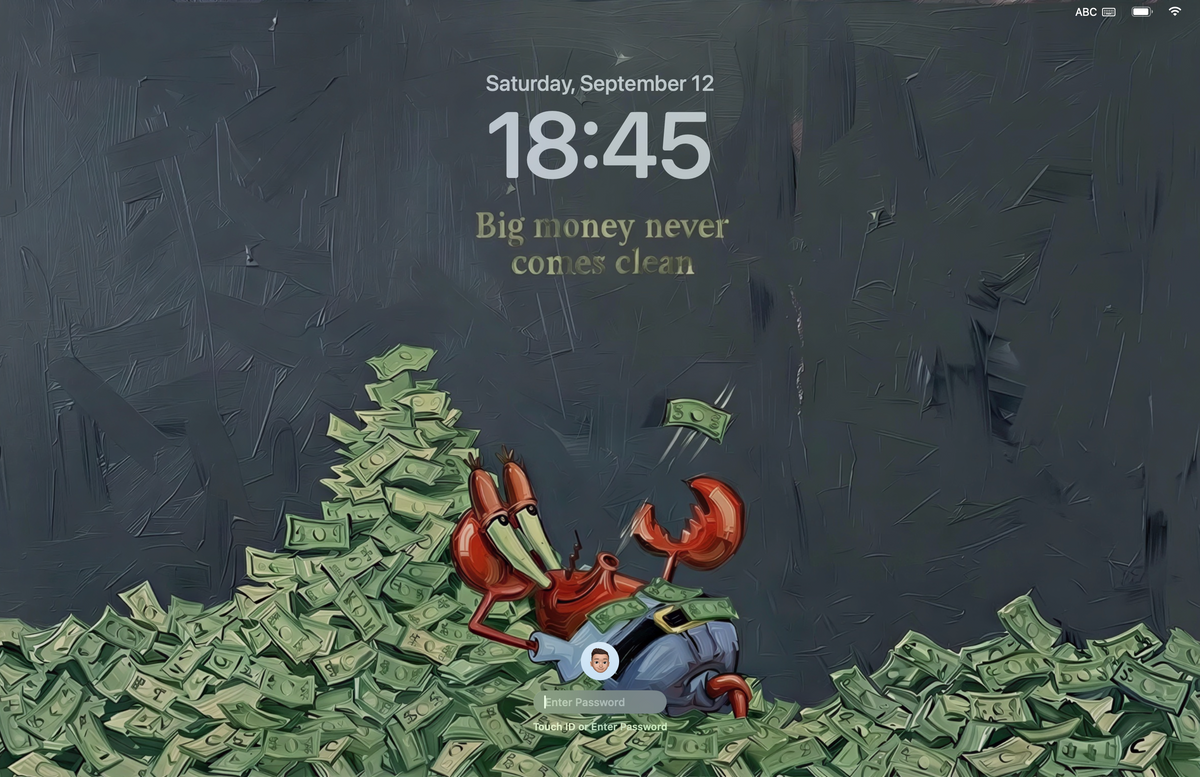 Big Money Never Comes Clean